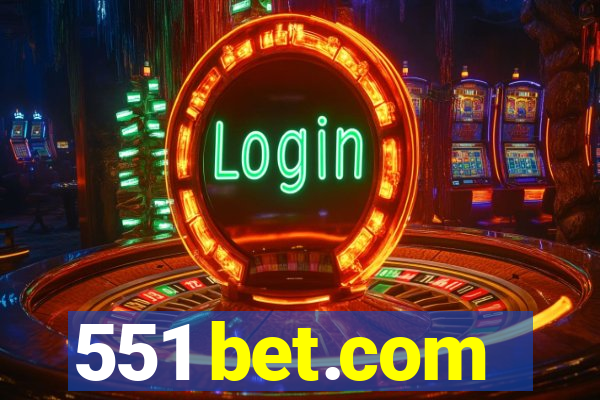 551 bet.com